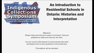 An Introduction to Residential Schools in Ontario: Histories and Interpretation