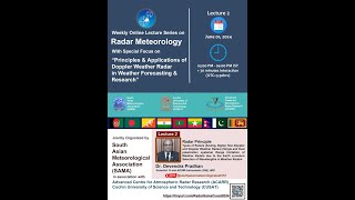 Online Lecture Series on Radar Meteorology, Lecture-2, 1 June2024,  organized by SAMA & ACARR CUSAT