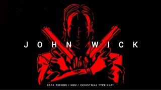 [FREE] Dark Techno / EBM / Industrial Type Beat 'John Wick' | Background Music
