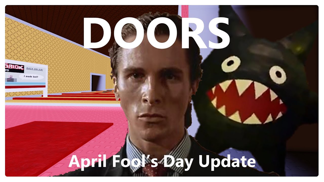 Doors April Fools Update Seek Chase At Lucile Hart Blog