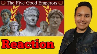 Unbiased History The Five Good Emperors (reaction)