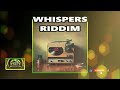 (WHISPERS) RIDDIM