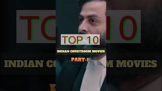 Top 10 Indian courtroom movies #shorts #movie #youtubeshorts