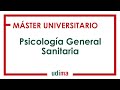 Presentación del Máster Universitario en Psicología General Sanitaria