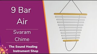 9 Bar Air Swinging Chime from Svaram