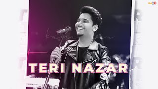 Kamal Khan - Teri Nazar | Punjabi Songs 2020