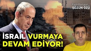 İSRAİL VURMAYA DEVAM EDİYOR!