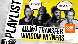 WHO WON THE TRANSFER WINDOW?