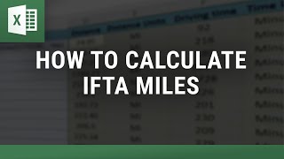 How to Calculate IFTA Miles Easily | Step-by-Step Guide