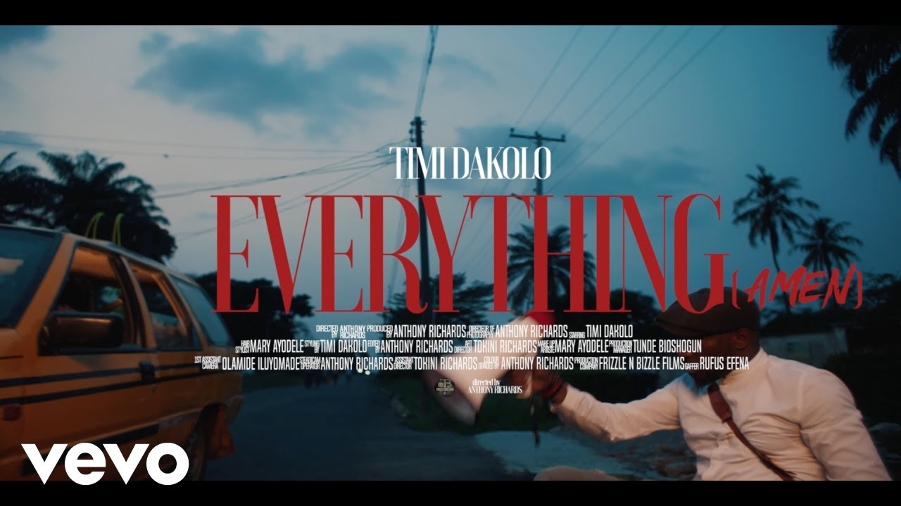 Timi Dakolo - Everything (Amen) (Official Video) - YouTube Music