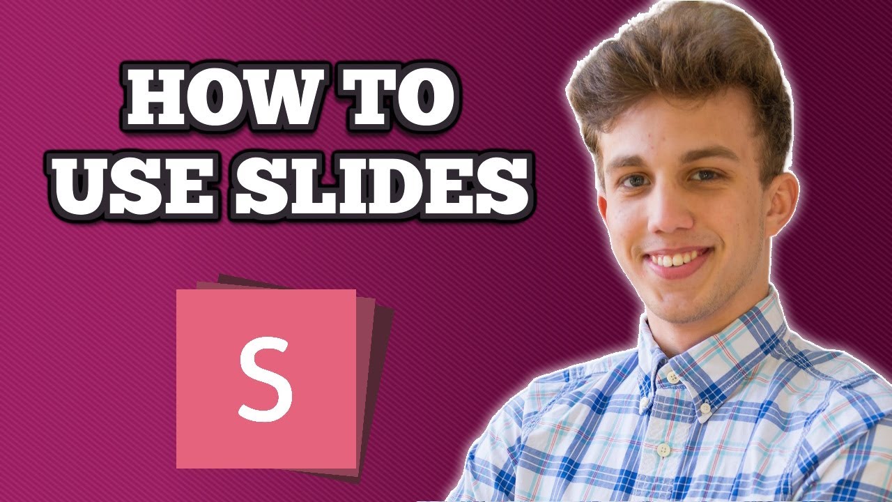 Slides Beginner Tutorial How To Use Slides 2024 Youtube