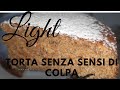 Torta agli Agrumi LIGHT ,SENZA SENSI DI COLPA,Senza UOVA Senza Burro e Senza Latte