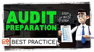 Audit Preparation Process Step-by-Step [Universal Guideline] I Best Practice