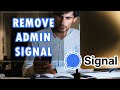 How to Remove a Admin From a Group on Signal for Android