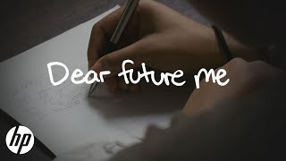 Dear Future Me | Trailer | Garage by HP