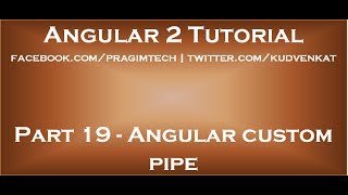 Angular custom pipe