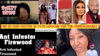 End Of Judy Austin As The Unexpected Happened After Pete Edochie Publicly Disgrâce Judy \u0026 Yul