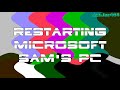 microsoft sam s classic windows errors decasode 3 an hour of funny errors