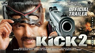 Kick 2 | 21 Interesting Facts | Salman K | Randeep Hudda | Nawazuddin | Jacqueline F | Upcoming