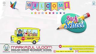 Welcome back to School | Markazul Uloom Senior Secondary School | Kondotty