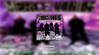 Mercenaries - The Legacy (FULL ALBUM)