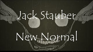 Jack Stauber - New Normal (Lyrics)