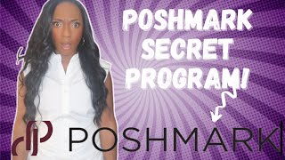 The "Secret" Poshmark Program