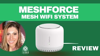 MESHFORCE M7 Tri-Band WiFi System Review