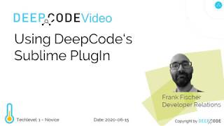 Using DeepCode PlugIn for Sublime