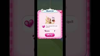Candy Crush Saga Level Failed You Pressed The Quit Button
