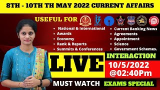 8 TH-10TH MAY CURRENT AFFAIRS-WHAT YOU NEED TO KNOW💥(100% Exam Oriented)💥