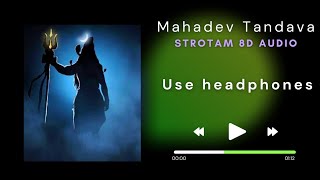 #mahakal lord shiva tandav strotam virtual 3D Audio 8d audio #3DLyzer #mostViewedSong