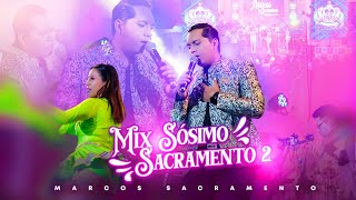 Marcos Sacramento - Mix Sosimo Sacramento 2 (Video Oficial)