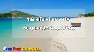 Tìm hiểu về địa điểm du lịch Đảo Ngọc Vừng