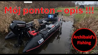 Odcinek #65  Mój ponton - opis !!!