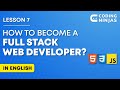 How To Become A Full Stack Web Developer? | Lesson 7 | Web Development Tutorial | @CodingNinjasIndia