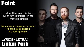 Faint - Linkin Park (Lyrics Spanish-English) (Español-Inglés)