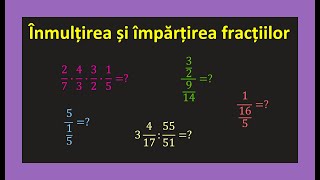 Fractii ordinare cu intregi  inmultirea si impartirea  exercitii clasa 5(Invata Matematica Usor)