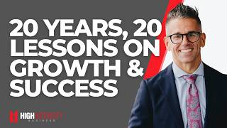 20 Lessons on Growing a Successful HIT Business — 20 Years of Discover Strength (with Luke Carlson)