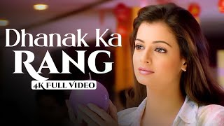Dhanak Ka Rang - 4K Video Song |Tumsa Nahin Dekha | Emraan Hashmi & Dia Mirza | Shreya Ghoshal