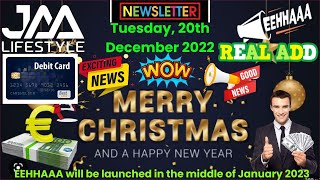 JAALifestyle Newsletter 20th Dec- 2022 EEHHAAA will be launched in the middle of January 2023