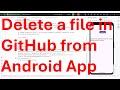 How to delete a file from GitHub Repository programmatically from your Android App - Java code?