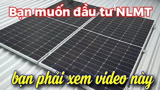 Các bạn muốn đầu tư năng lượng mặt trời thì đừng bỏ qua video này nhé