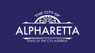 2024 City of Alpharetta State of the City Address