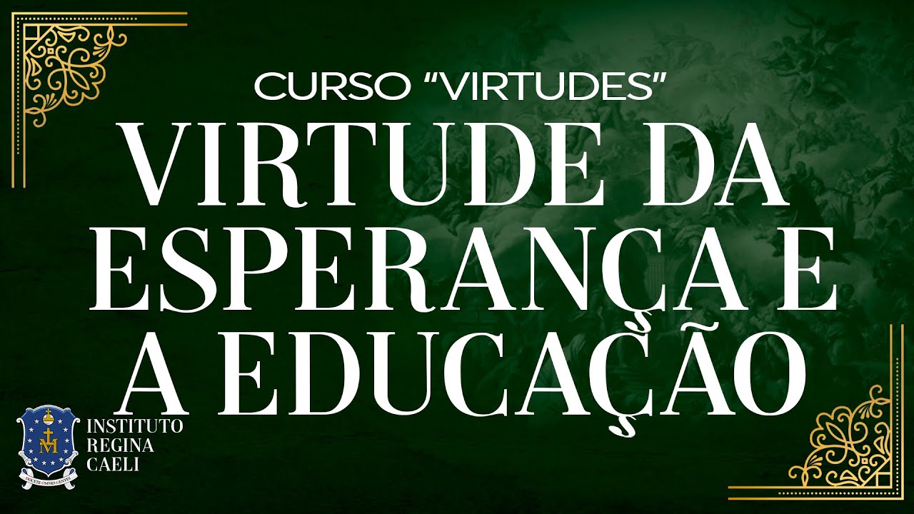 Curso Virtudes - Aula 8 - YouTube