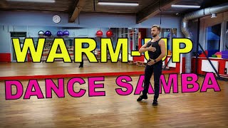 Samba Warm up / Разминка Танец Самба Латина