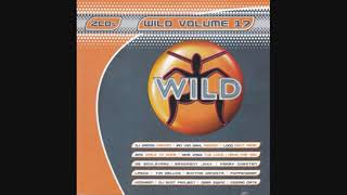 Wild Volume 17: Wild Weekends - CD2 Saturday