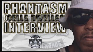 PHANTASM INTERVIEW: Cella Dwellas History, Eminem, Wu-Tang \u0026 Mobb Deep Story, Nick Wiz, Loud \u0026 MORE!