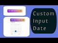 Simple Custom Input Date With HTML And CSS