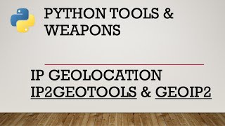 IP Geolocation using Python with ip2geotools and geoip2